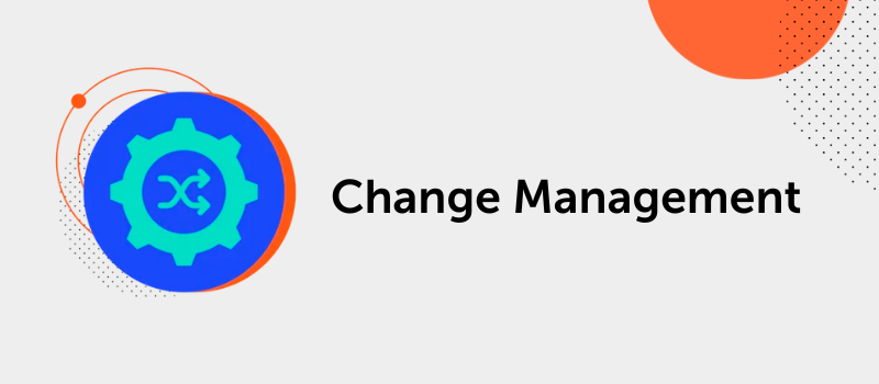 change managament