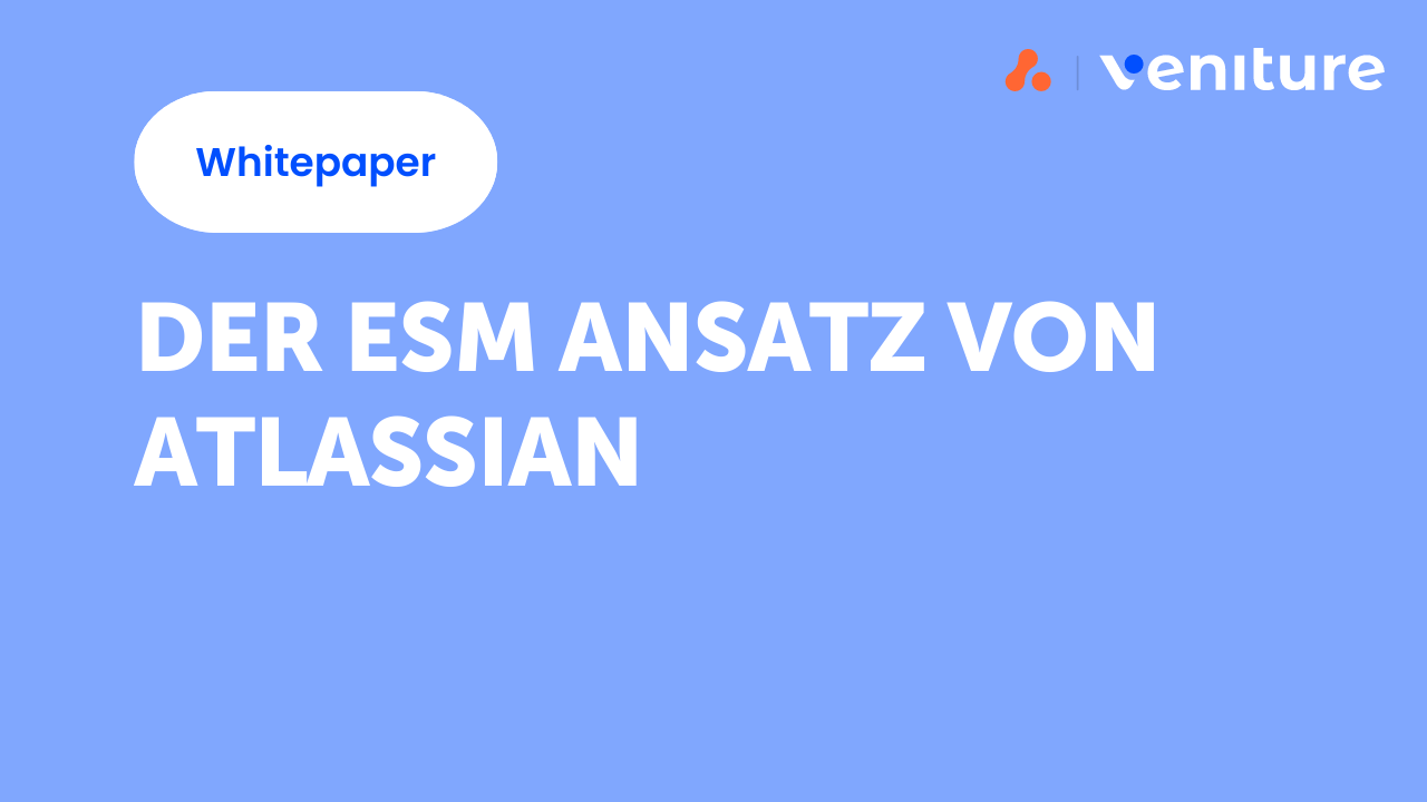 Der ESM Ansatz von Atlassian