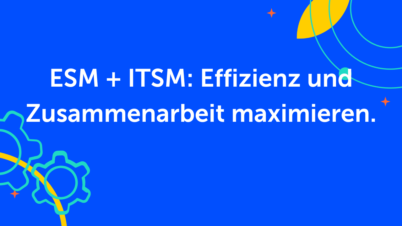 ESM + ITSM Atlassian